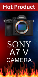 Sony A7 V - Hot Product